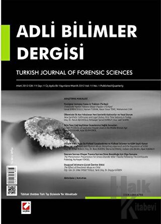 Adli Bilimler Dergisi - Cilt:11 Sayı:1 Mart 2012