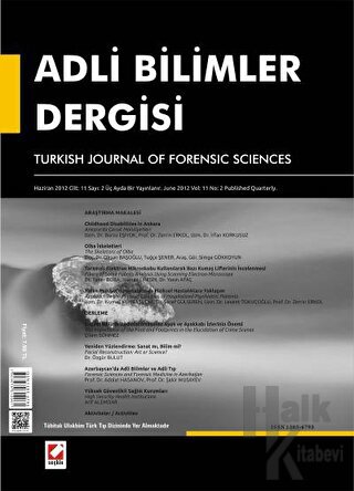 Adli Bilimler Dergisi – Cilt:11 Sayı:2 Haziran 2012