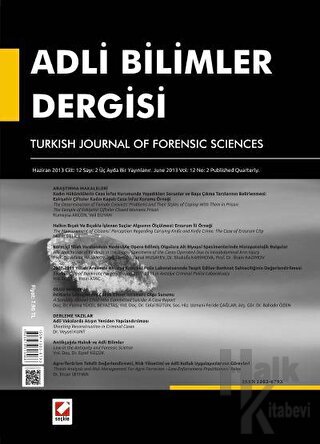 Adli Bilimler Dergisi – Cilt:12 Sayı:2 Haziran 2013