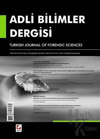 Adli Bilimler Dergisi - Cilt:13 Sayı:1 Mart 2014