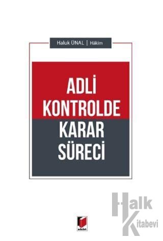 Adli Kontrolde Karar Süreci