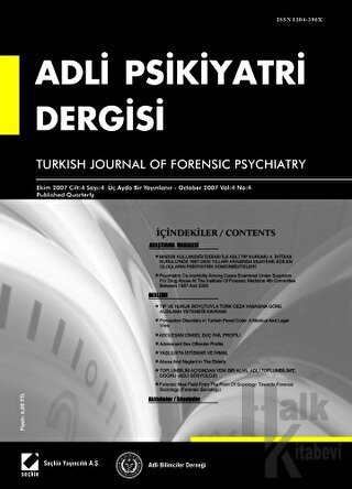 Adli Psikiyatri Dergisi – Cilt:4 Sayı:4 Ekim 2007