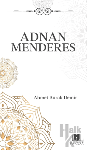 Adnan Menderes - Halkkitabevi