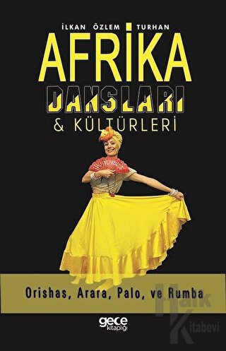 Afrika Dansları ve Kültürleri