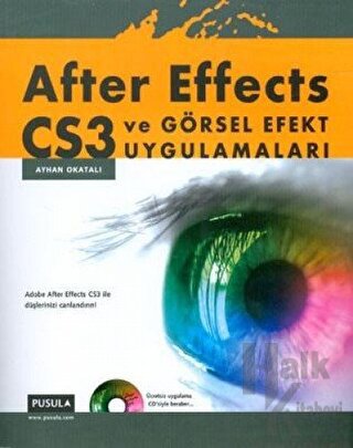 After Effects CS3 ve Görsel Efekt Uygulamaları