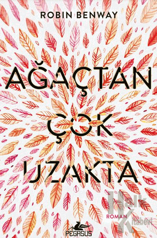 Ağaçtan Çok Uzakta - Halkkitabevi