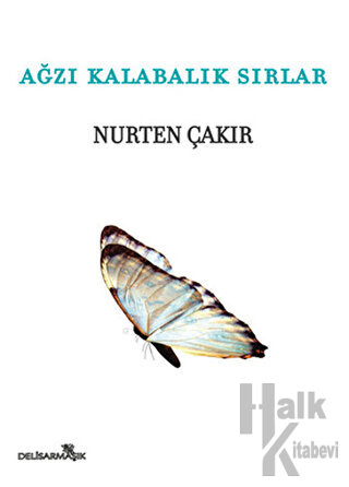 Ağzı Kalabalık Sırlar