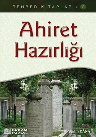 Ahiret Hazırlığı