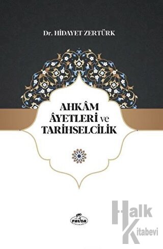 Ahkam Ayetleri ve Tarihselcilik