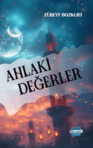 Ahlaki Değerler - Halkkitabevi