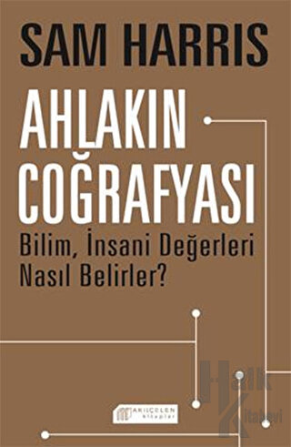 Ahlakın Coğrafyası - Halkkitabevi