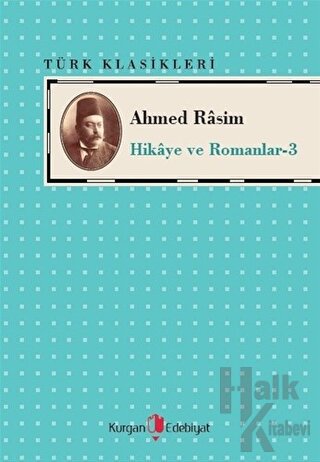 Ahmed Rasim - Hikaye ve Romanları -3