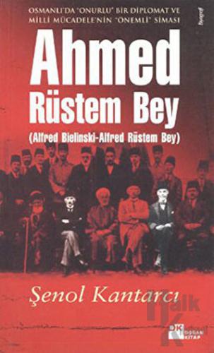 Ahmed Rüstem Bey - Halkkitabevi