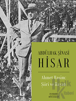 Ahmet Haşim: Şiiri ve Hayatı