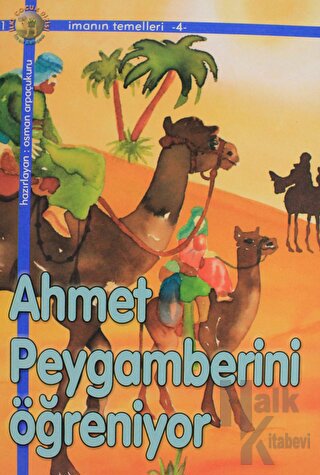 Ahmet Peygamberini Öğreniyor - Halkkitabevi