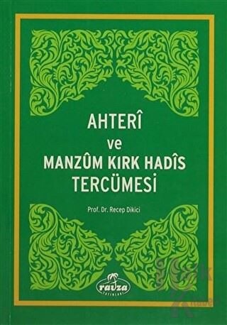 Ahteri ve Manzum Kırk Hadis Tercümesi