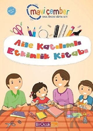 Aile Katılımlı Etkinlik Kitabı (48 Ay ve Üzeri) - Mavi Çember Okul Öncesi Eğitim