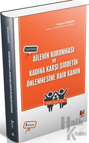 Ailenin Korunması ve Kadına Karşı Şiddetin Önlenmesine Dair Kanun