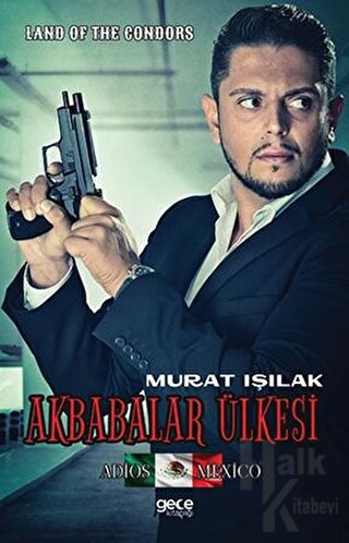 Akbabalar Ülkesi - Halkkitabevi