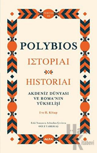 Akdeniz Dünyası Ve Roma’nın Yükselişi I Ve II. Kitap (Ciltli)