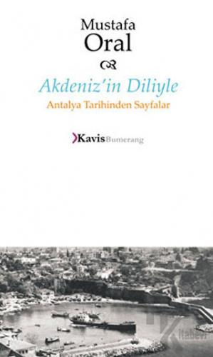 Akdeniz’in Diliyle