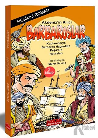 Akdeniz'in Kılıcı Barbaroslar (Resimli 3 Kitap Set)