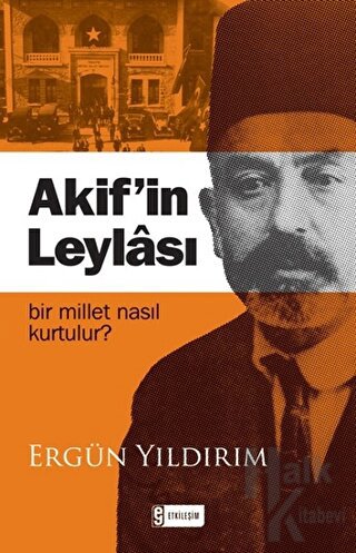 Akif'in Leylası