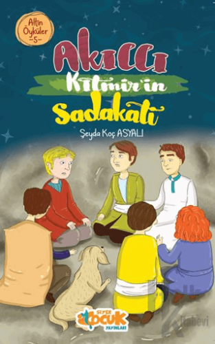 Akıllı Kıtmir’in Sadakati – Altın Öyküler 5 - Halkkitabevi