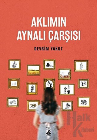 Aklımın Aynalı Çarşısı