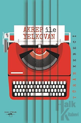 Akrep ile Yelkovan - Halkkitabevi