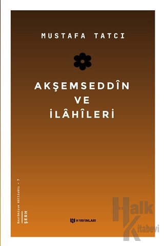 Akşemseddin ve İlahileri