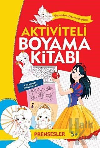 Aktiviteli Boyama Kitabı 5 Yaş - Prensesler Turuncu Kitap - Halkkitabe