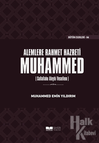 Alemlere Rahmet Hazreti Muhammed (sas) (Ciltli)