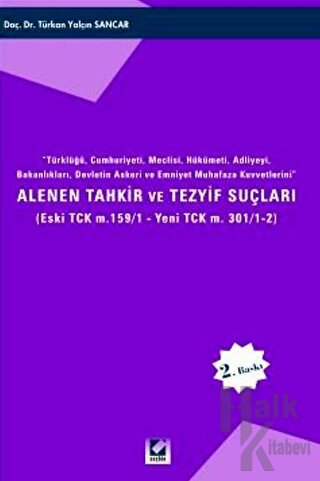 Alenen Tahkir ve Tezyif Suçları