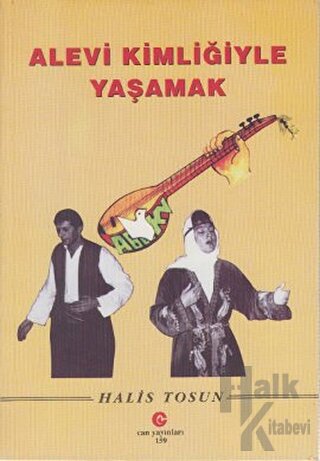 Alevi Kimliğiyle Yaşamak