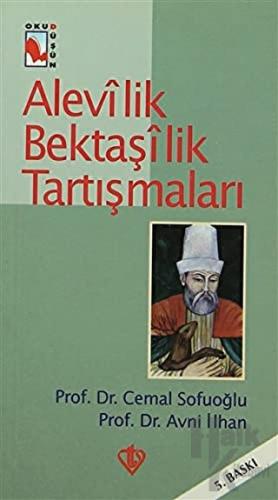 Alevilik Bektaşilik Tartışmaları