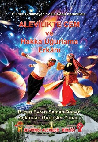 Alevilikte Cem ve Hakk’a Uğurlama Erkanı