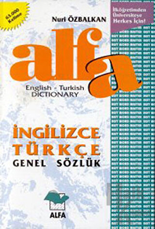 Alfa İngilizce Türkçe Genel Sözlük English-Turkish Dictionary (Ciltli)