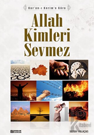 Allah Kimleri Sevmez - Halkkitabevi