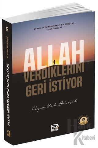 Allah Verdiklerini Geri İstiyor - Halkkitabevi