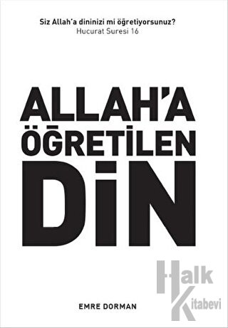 Allah'a Öğretilen Din