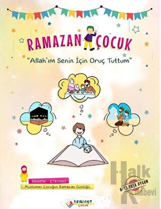 Allah'ım Senin için Oruç Tuttum