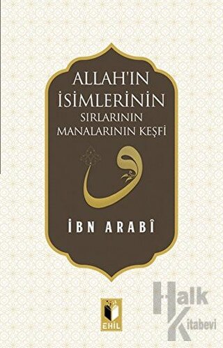 Allah'ın İsimlerinin Sırları ve Manalarının Keşfi