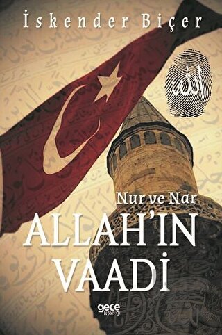 Allah'ın Vaadi - Nur ve Nar