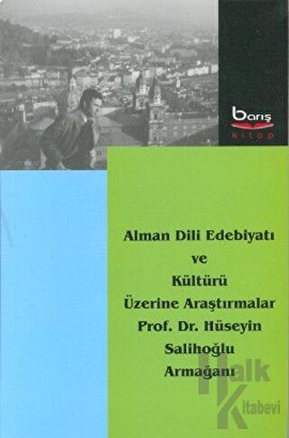 Alman Dili Edebiyatı ve Kültürü Üzerine Araştırmalar