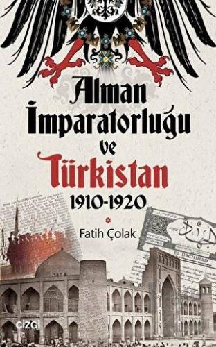 Alman İmparatorluğu ve Türkistan 1910-1920