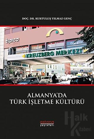 Almanya’da Türk İşletme Kültürü