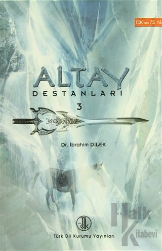 Altay Destanları 3