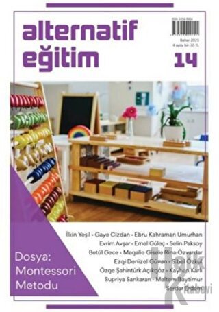 Alternatif Eğitim Dergisi 14. Sayı - Dosya: Montessori Metodu