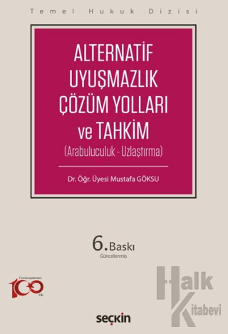 Alternatif Uyuşmazlık Çözüm Yolları ve Tahkim - Halkkitabevi